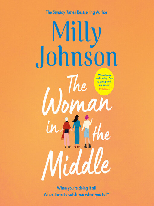 Title details for The Woman in the Middle by Milly Johnson - Available
